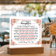 To My Beautiful Daughter – Acrylic Square